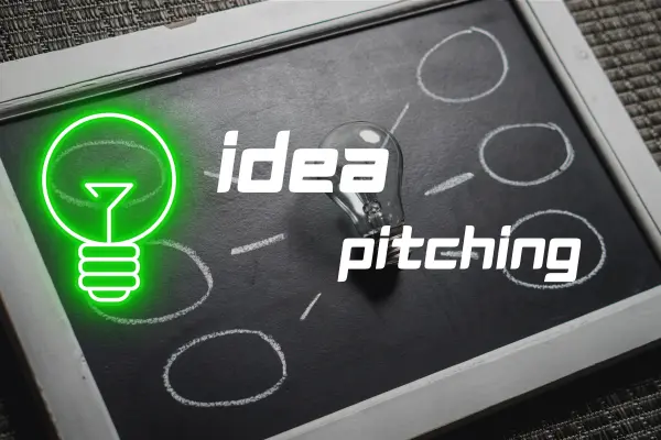 Idea Pitching